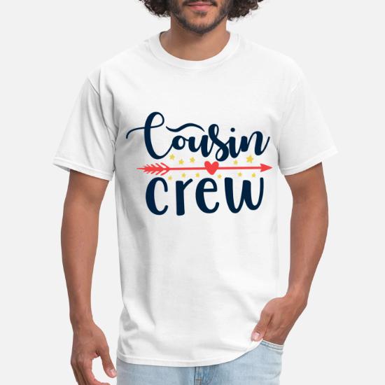 Cousin crew' Men's T-Shirt | Spreadshirt